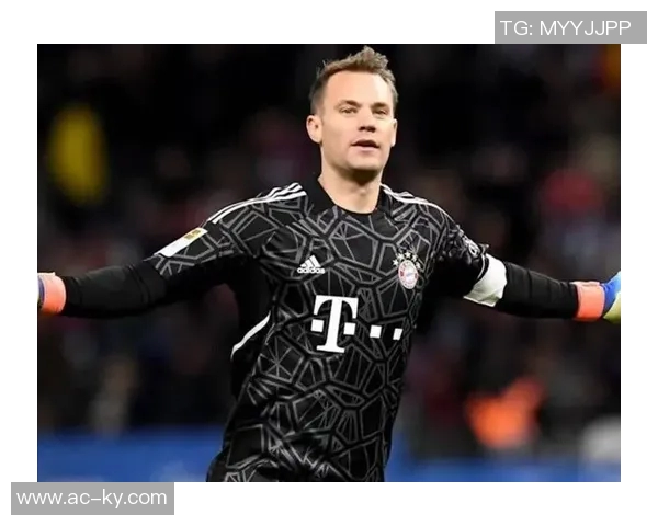 德媒分析若乌尔比希再犯错拜仁或将续约诺伊尔一年